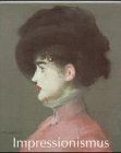 Impressionismus 1860 - ii.,